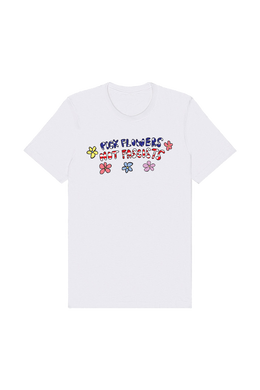 Pick Flowers Not Fascists White Tee