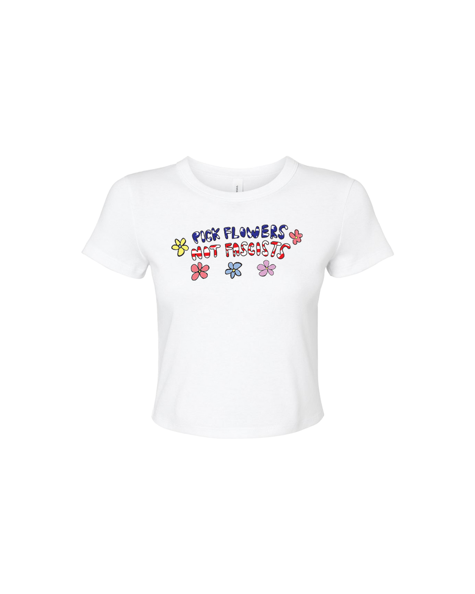 Pick Flowers Not Fascists Cropped Tee | Cleo Wade