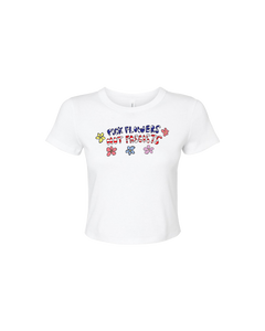Pick Flowers Not Fascists Baby White Tee