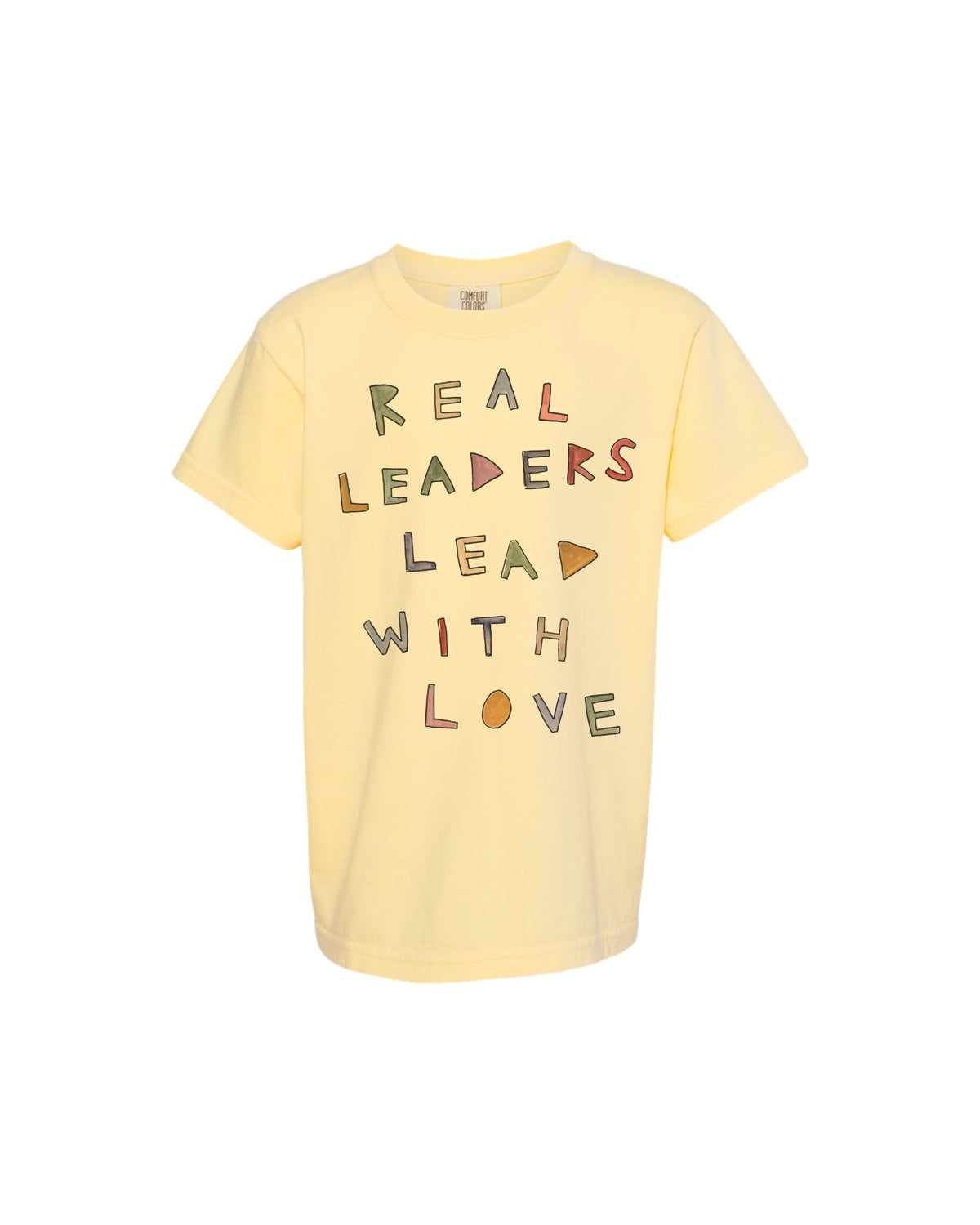 REAL LEADERS LEAD WITH LOVE Kids Butter Cotton Tee